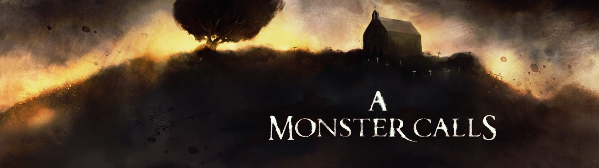 A MONSTER CALLS