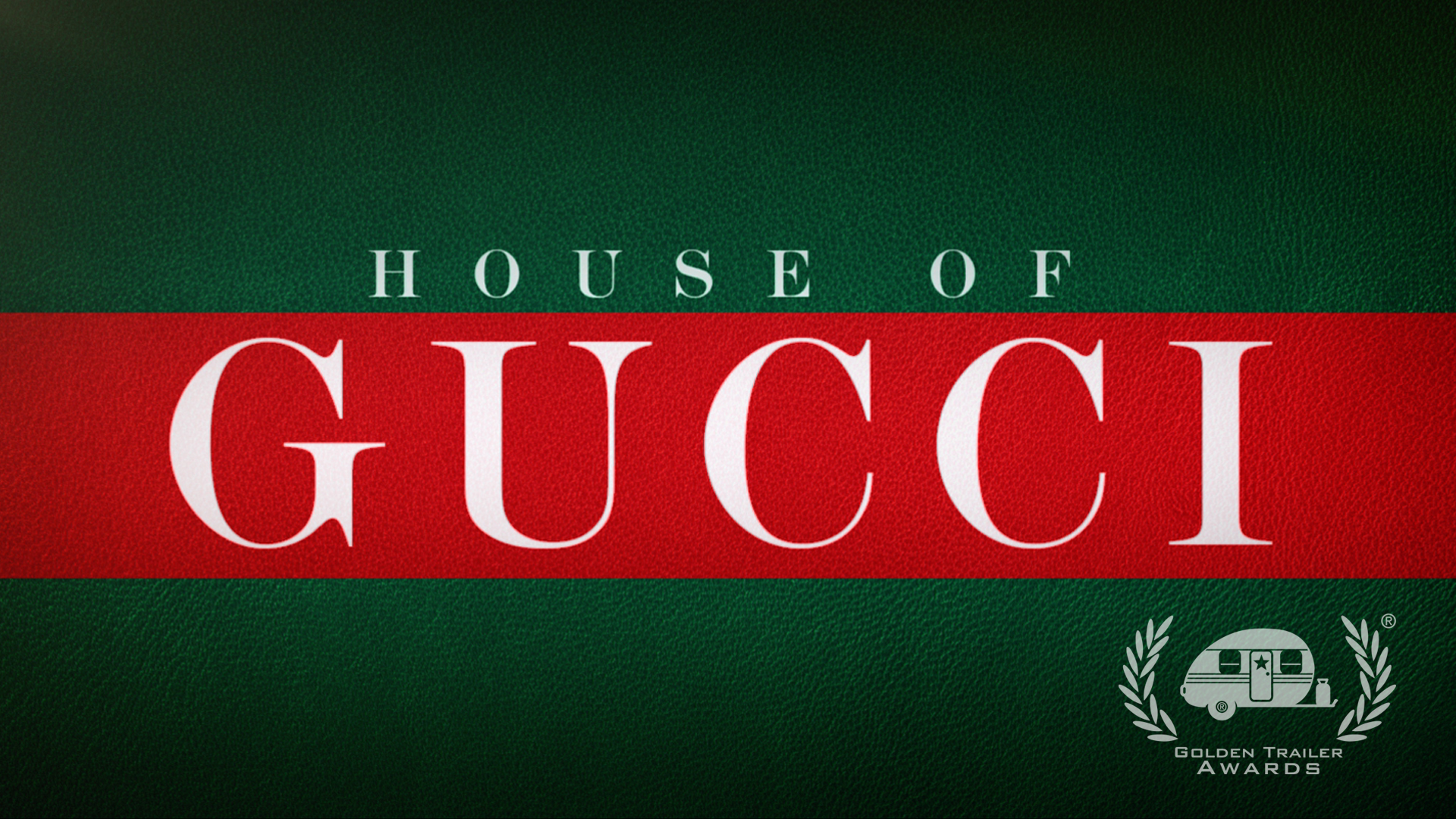 HOUSE OF GUCCI